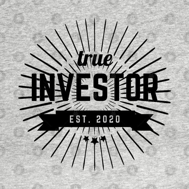 True Investor (Light) by Trader Shirts